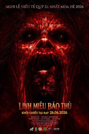 LINH MIÊU BÁO THÙ (T16)